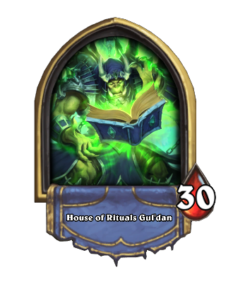 House of Rituals Gul'Dan