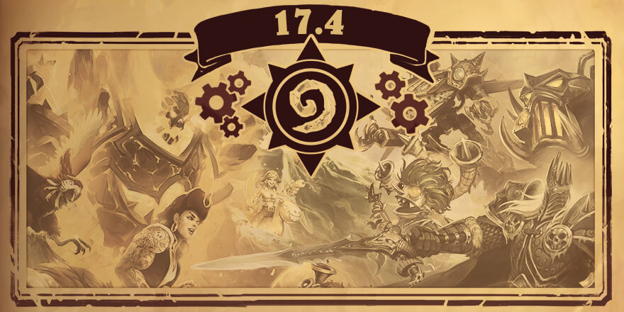 Hearthstone Patch 17.4