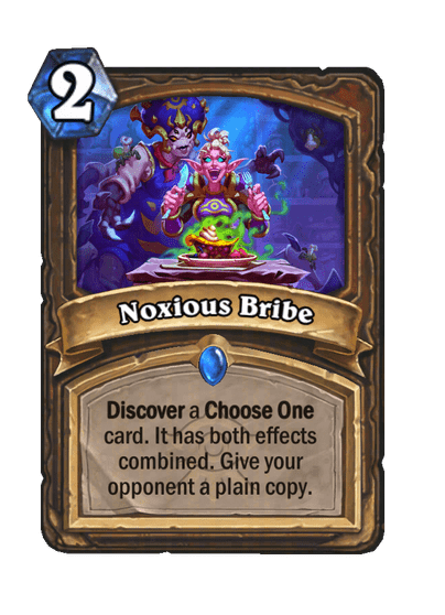 Noxious Bribe