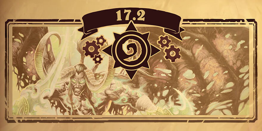 Hearthstone Patch 17.2