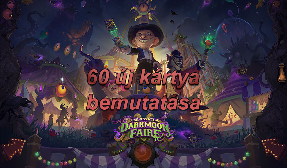 Darkmoon Faire kártyák bemutatása stream