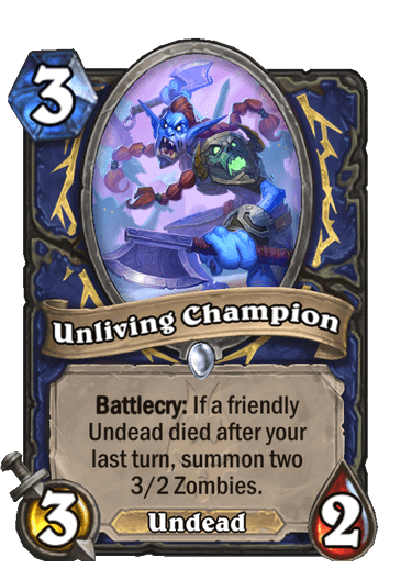 Unliving Champion