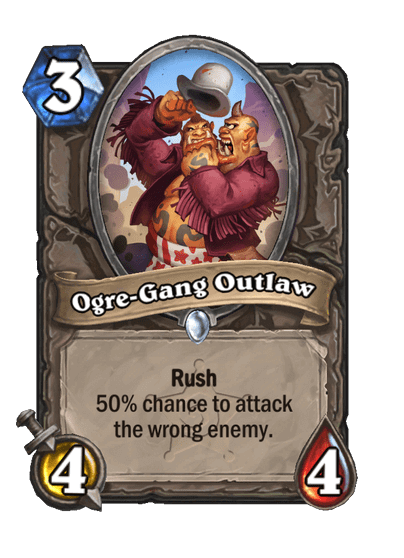 Ogre-Gang Outlaw