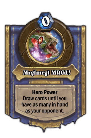 mrglrmrgl MRGL hero power