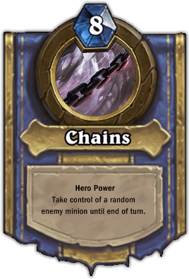 Kelthuzad hero power Chains