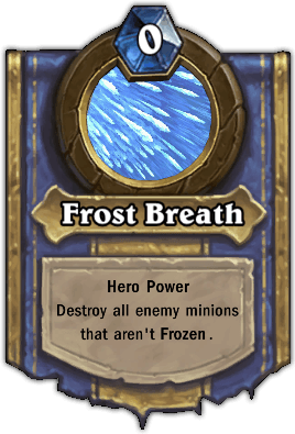 Sapphiron hero power Frost Breath